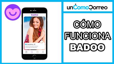 Qué es Badoo y cómo funciona. Todo lo que necesitas saber